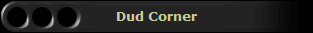 Dud Corner